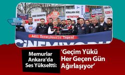 Memurlar Ankara’da Ses Yükseltti: ‘Geçim Yükü Her Geçen Gün Ağırlaşıyor’