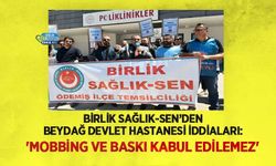Birlik Sağlık-Sen’den Beydağ Devlet Hastanesi iddiaları: 'Mobbing ve Baskı Kabul Edilemez'