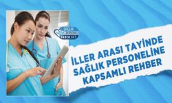 İller Arası Tayinde Sağlık Personeline Kapsamlı Rehber