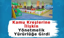 Kamu Kreşlerine İlişkin Yönetmelik Yürürlüğe Girdi