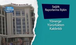 Sağlık Raporlarına İlişkin Yönerge Yürürlükten Kaldırıldı