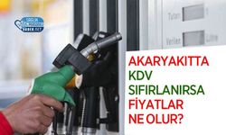 Akaryakıtta KDV Sıfırlanırsa Fiyatlar Ne Olur?