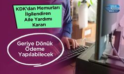 KDK’dan Memurları İlgilendiren Aile Yardımı Kararı: Geriye Dönük Ödeme Yapılabilecek