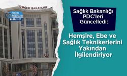 Sağlık Bakanlığı PDC’leri Güncelledi: Hemşire, Ebe ve Sağlık Teknikerlerini Yakından İlgilendiriyor