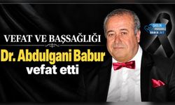 Aile Hekimi Dr. Abdulgani Babur Vefat Etti