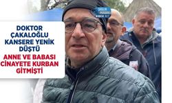 Anne ve Babası Cinayete Kurban Giden Dr. Ahmet Çakaloğlu Hayatını Kaybetti