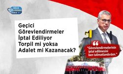 Geçici Görevlendirmeler İptal Ediliyor: Torpil mi yoksa Adalet mi Kazanacak?