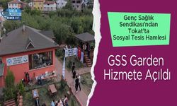 Genç Sağlık Sendikası’ndan Tokat’ta Sosyal Tesis Hamlesi: GSS Garden Hizmete Açıldı