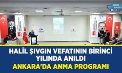 Eski Sağlık Bakanı Halil Şıvgın Vefatının Birinci Yılında Ankara'da Anıldı