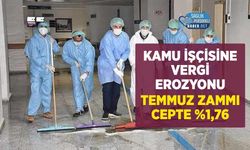 Kamu İşçisi Vergi Dilimi Tepkisi: Temmuz Zammı Cepte %1,76'da Kalıyor