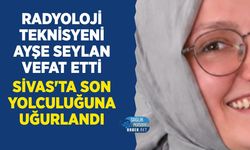 Radyoloji Teknisyeni Ayşe Seylan 32 Yaşında Hayatını Kaybetti