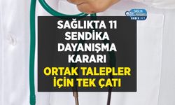 Sağlıkta 11 Sendika Dayanışma Kararı Aldı