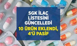 SGK İlaç Geri Ödeme Listesini Güncelledi: 10 Ürün Eklendi, 4 Ürün Pasifleştirildi