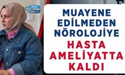 Trabzon'da Göz Polikliniğinde Muayene İddiası: Hasta Ameliyata Kaldı