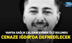 Van'da Sağlık Çalışanı Habip Parlak Evinde Ölü Bulundu