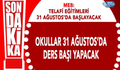 MEB: Telafi Eğitimleri 31 Ağustos'da Başlayacak!