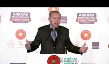 Cumhurbaşkanı Erdoğan:Bu bölgeye sağlık vadisi kuracağız