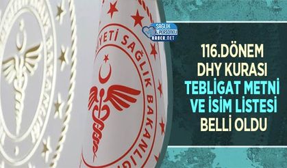116.Dönem DHY Kurası Tebligat Metni ve İsim Listesi Belli Oldu