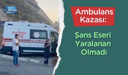 Ambulans Kazası: Şans Eseri Yaralanan Olmadı