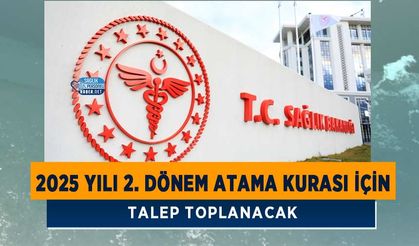 2025 Yılı 2. Dönem Atama Kurası İçin Talep Toplanacak