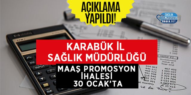 Karabük İl Sağlık Müdürlüğü Maaş Promosyon İhalesi 30 Ocak’ta