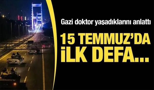 Dr. Talha Uçar 15 Temmuz’da Yaşananları Anlattı