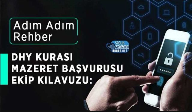 DHY Kurası Mazeret Başvurusu EKİP Kılavuzu: Adım Adım Rehber