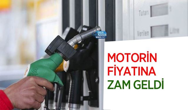 Motorin Fiyatına Zam Geldi
