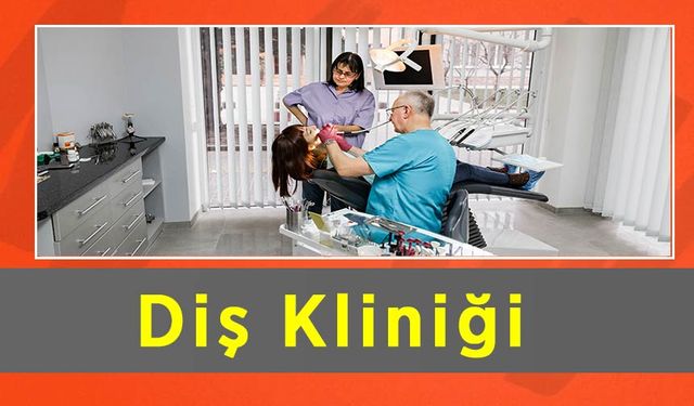 Diş Kliniği