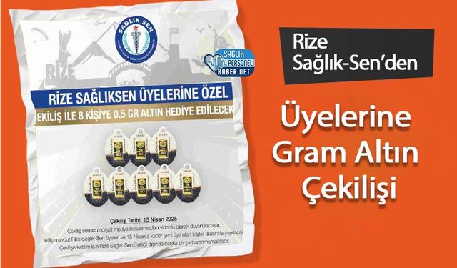 Rize Sağlık-Sen’den Üyelerine Gram Altın Çekilişi