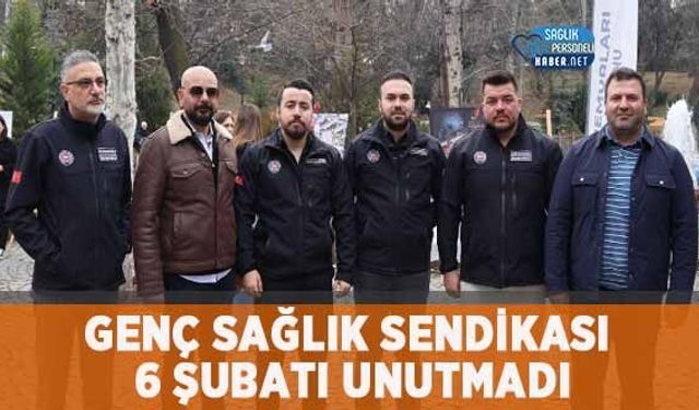 Genç Sağlık Sendikası 6 Şubatı Unutmadı