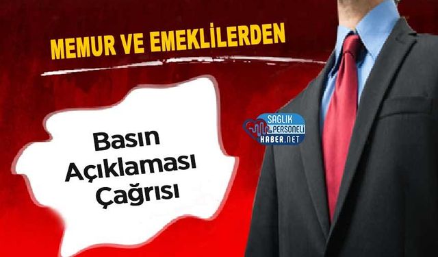 Memur ve Emeklilerden Basın Açıklaması Çağrısı