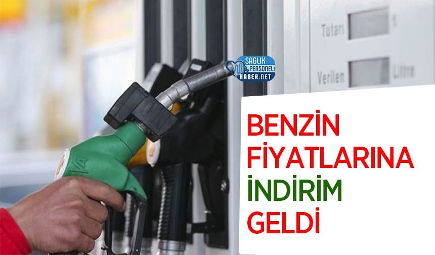 Benzin Fiyatlarına İndirim Geldi