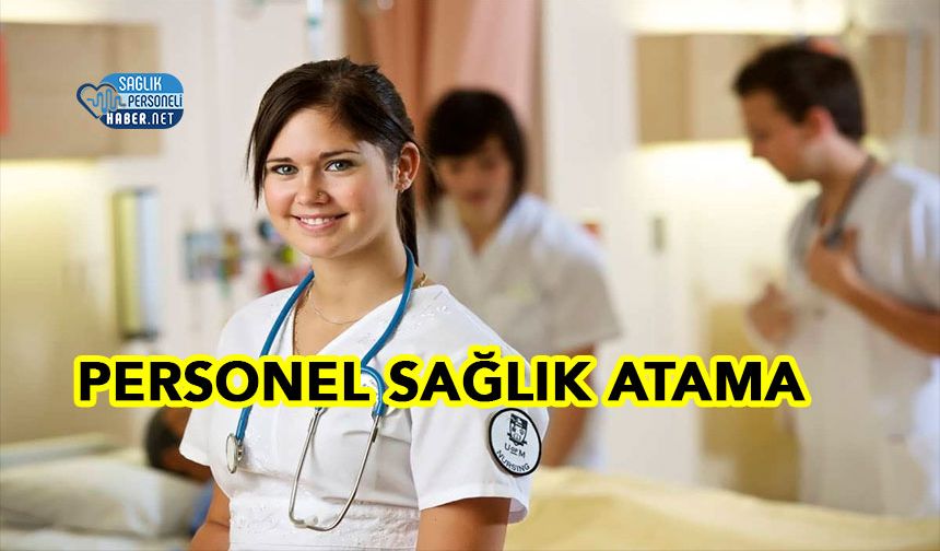 Personel Sağlık Atama (5)
