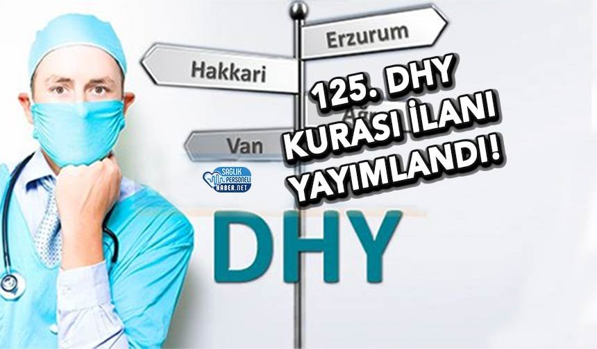 125. DHY Kurası İlanı Yayımlandı! - 125. Devlet Hizmet Yükümlülüğü