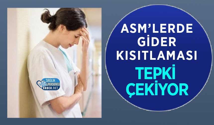 ASM’lerde Gider Kısıtlaması Tepki Çekiyor