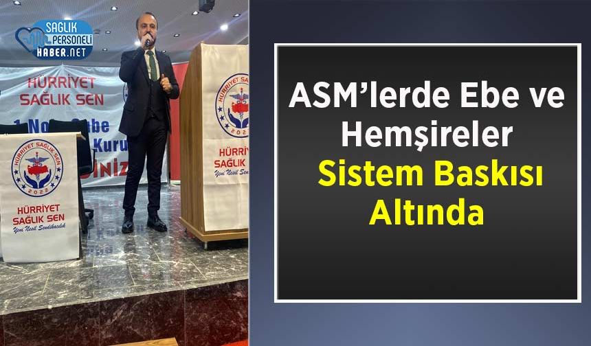 ASM’lerde Ebe ve Hemşireler Sistem Baskısı Altında