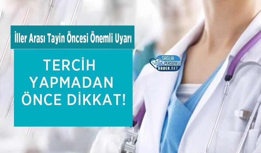 İller Arası Tayin Öncesi Önemli Uyarı: Tercih Yapmadan Önce Dikkat!