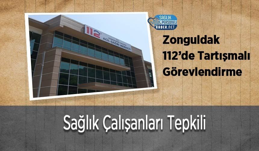 Zonguldak 112’de Tartışmalı Görevlendirme: Sağlık Çalışanları Tepkili