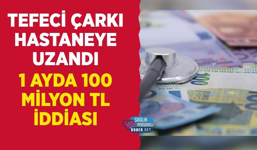 Tefeci Çetesi İddiası: Son Hedef Köklü Bir Özel Hastane