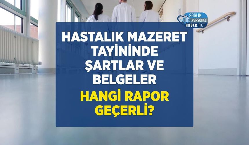 Sağlık Mazeret Tayini 2026: Hastalık Durumu Başvurusu Nasıl Yapılır?