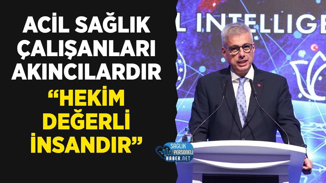 Memişoğlu: Acil Sağlık Çalışanları Sağlık Ordusunun Akıncılarıdır